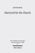 Abbildung von: Martyred for the Church - Mohr Siebeck