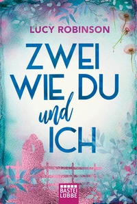 Enlarge image Cover: Zwei wie du und ich - Lübbe