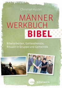 Abbildung von: MännerWerkbuch Bibel - Katholisches Bibelwerk