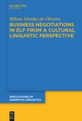 Cover: Business Negotiations in ELF from a Cultural Linguistic Perspective - De Gruyter Mouton