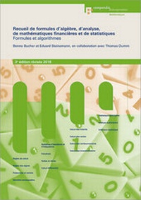 Abbildung von: Recueil de formules d'algèbre, d'analyse, de mathématiques financières et de statistiques - Compendio Bildungsmedien