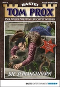 Cover: Tom Prox 3 - Western - Bastei L&uuml;bbe