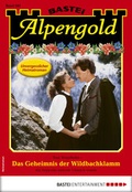 Cover: Alpengold 281 - Heimatroman - Bastei L&uuml;bbe