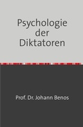 Cover: Psychologie der Diktatoren - epubli
