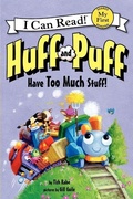 Cover: Huff and Puff Have Too Much Stuff! - HarperCollins