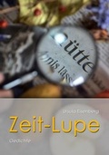Cover: Zeit-Lupe - Stadthaus-Verlag