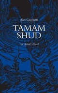 Cover: Tamam Shud - An Artist`s Novel - Sternberg Press
