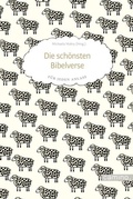 Cover: Die sch&ouml;nsten Bibelverse f&uuml;r jeden Anlass - camino