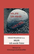 Cover: Hilfe ich werde Vater - Morawa Lesezirkel GmbH