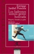 Cover: Los ladrones somos gente honrada - Castalia Ediciones