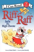 Cover: Riff Raff Sails the High Cheese - HarperCollins