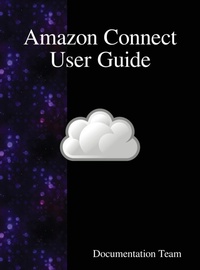 Abbildung von: Amazon Connect User Guide - Samurai Media Limited
