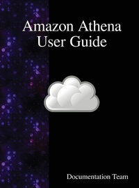 Abbildung von: Amazon Athena User Guide - Samurai Media Limited