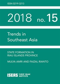 Enlarge image Cover: State Formation in Riau Islands Province - ISEAS Publishing