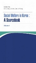 Cover: Social Welfare In Korea 1 - The Academy of Korean Studies Press
