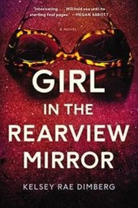 Enlarge image Cover: Girl in the Rearview Mirror - Collins