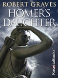 Cover: Homer's Daughter - RosettaBooks