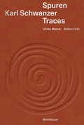 Cover: Karl Schwanzer - Spuren / Traces - Birkh&auml;user