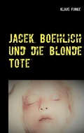Cover: Jacek Boehlich und die blonde Tote - Books on Demand