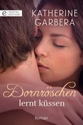 Cover: Dornr&ouml;schen lernt k&uuml;ssen - CORA Verlag