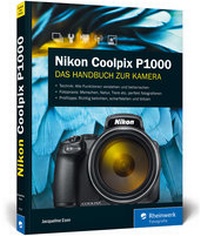 Abbildung von: Nikon Coolpix P1000 - Rheinwerk