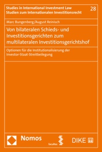 Abbildung von: Von bilateralen Schieds- und Investitionsgerichten zum multilateralen Investitionsgerichtshof - Nomos