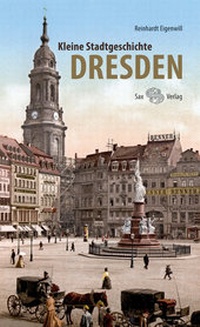 Bild: Kleine Stadtgeschichte Dresden - Sax-Verlag