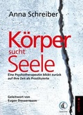 Cover: K&ouml;rper sucht Seele - taotime GmbH