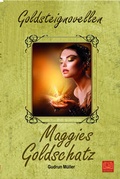 Cover: Maggies Goldschatz - MASOU Verlag