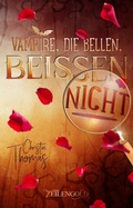 Cover: Vampire, die bellen, beissen nicht - Zeilengold Verlag