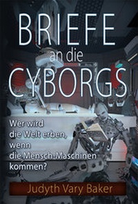 Enlarge image Cover: Briefe an die Cyborgs - Mosquito-Verlag