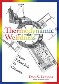 Cover: Thermodynamic Weirdness - MIT Press