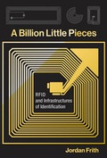 Cover: A Billion Little Pieces - MIT Press