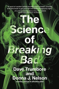 Enlarge image Cover: The Science of Breaking Bad - MIT Press