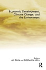Cover: Economic Development, Climate Change, and the Environment - Routledge India