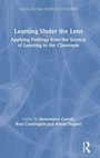 Cover: Learning Under the Lens - Routledge