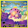 Cover: Dotty's Topsy Tale - Living Waters Publishing Company