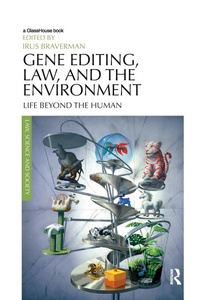 Abbildung von: Gene Editing, Law, and the Environment - Routledge