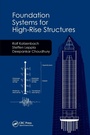 Cover: Foundation Systems for High-Rise Structures - CRC Press