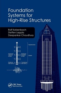 Enlarge image Cover: Foundation Systems for High-Rise Structures - CRC Press