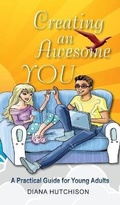Cover: Creating an Awesome You - DoctorZed Publishing