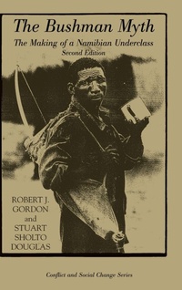 Enlarge image Cover: The Bushman Myth - Routledge