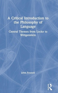 Enlarge image Cover: A Critical Introduction to the Philosophy of Language - Routledge