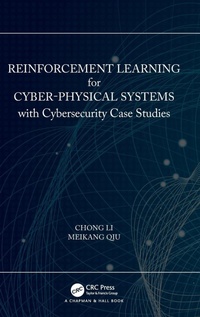 Enlarge image Cover: Reinforcement Learning for Cyber-Physical Systems - CRC Press