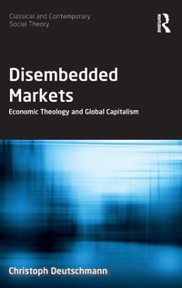 Enlarge image Cover: Disembedded Markets - Routledge