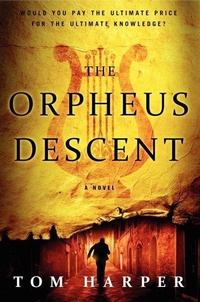 Enlarge image Cover: The Orpheus Descent - Collins