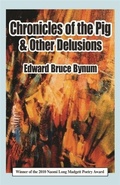 Cover: Chronicles of the Pig and Other Delusions - Lotus Press Inc