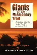 Cover: Giants of the Missionary Trail - Faithful Life Publishers