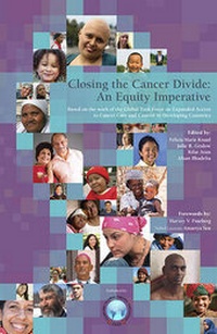 Enlarge image Cover: Closing the Cancer Divide - Harvard Global Equity Initiative