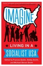 Cover: Imagine : Living in a Socialist U.S.A - HarperCollins